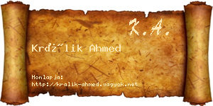 Králik Ahmed névjegykártya